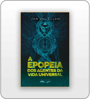 A Epopeia dos Agentes da Vida Universal