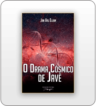 O Drama Cósmico de Javé