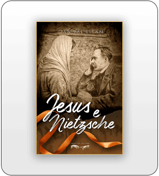 Jesus e Nietzsche