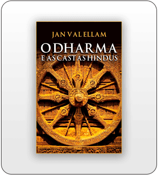 O Dharma e as Castas Hindus