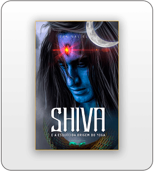 Shiva e a Esquecida Origem do Yoga